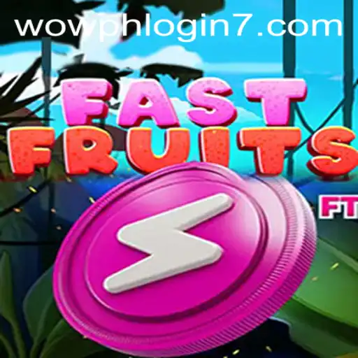 FastFruits: A Dynamic Gaming Experience with Seamless Wowph Login