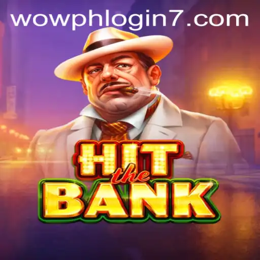 HitTheBank: The Thrilling World of Virtual Heists and Wowph Login