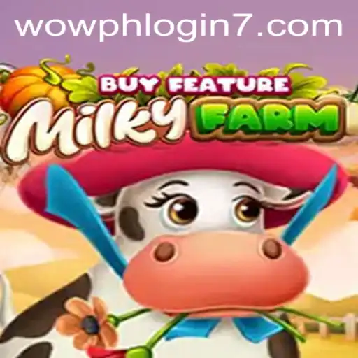 Exploring the Fantasy World of MilkyFarmBuyFeature and Navigating the Wowph Login